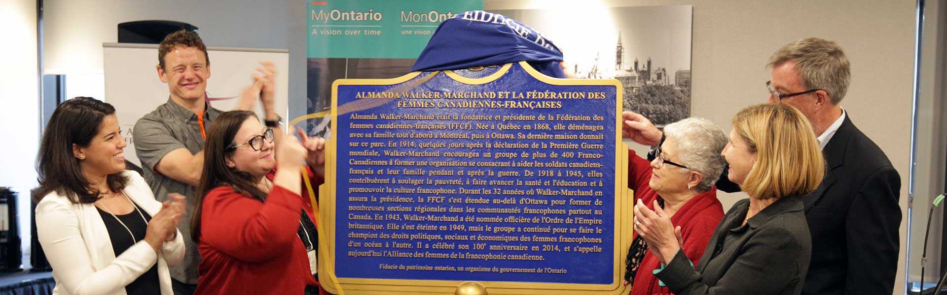 Unveiling of a provincial plaque commemorating Almanda Walker-Marchand and the Fédération nationale des Femmes Canadiennes-Françaises in 2018