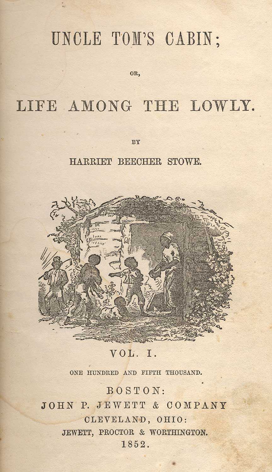 Title-page illustration by Hammatt Billings for Uncle Tom's Cabin, by Harriet Beecher Stowe (First Edition: Boston: John P. Jewett and Company, 1852).