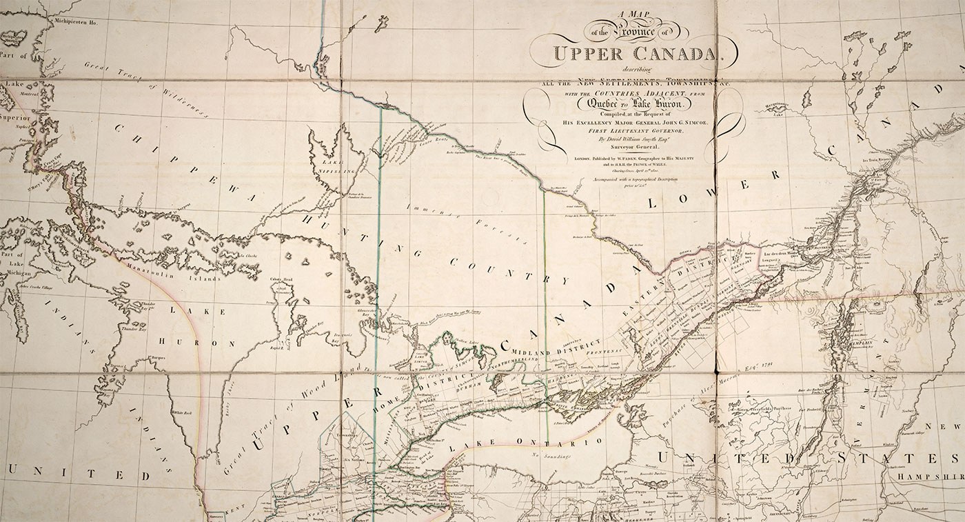 A map of the Province of Upper Canada by David William Smyth, 1800. (Photo: Thomas Fisher Rare Book Library)